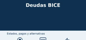 Deudas BICE: cómo revisar estados, pagar en línea y ver alternativas